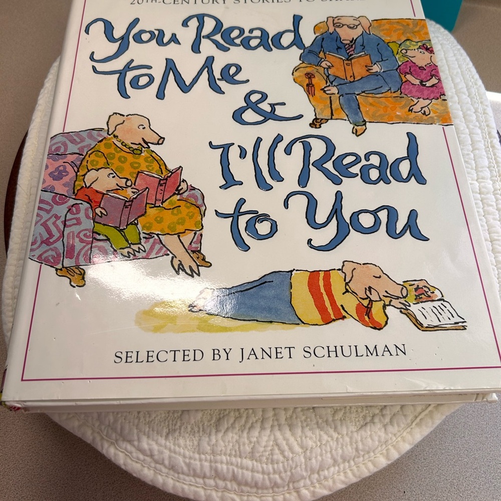 You Read To Me & I'll Read To You Janet Schulman Hardcover Children's